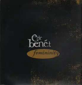 Eric Benet - femininity