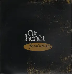 Eric Benet - femininity