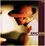 Eric Bibb & Needed Time - Good Stuff