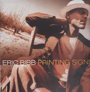 Eric Bibb - Painting Signs