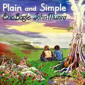 Eric Bogle - Plain and Simple