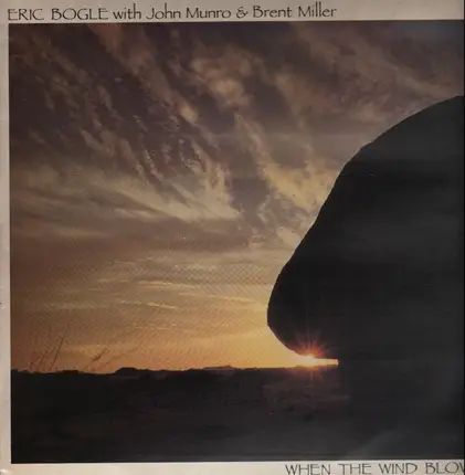 Eric Bogle - When the Wind Blows