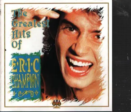 Eric Champion - The Greatest Hits of Eric Champion
