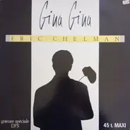 Eric Chelman - Gina Gina