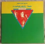 Double LP - Eric Clapton , Jeff Beck And Jimmy Page - White Boy Blues - Classic Guitars Of Clapton, Beck & Page