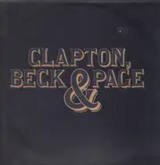 Eric Clapton, Jeff Beck & Jimmy Page - Clapton, Beck & Page