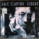 Eric Clapton - Circus