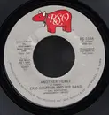 7inch Vinyl Single - Eric Clapton And His Band - Another Ticket - 72 - Richmond Pressing, Silver Label