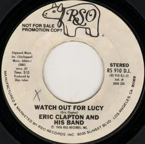 Eric Clapton - Watch Out For Lucy