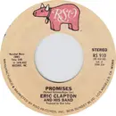7inch Vinyl Single - Eric Clapton And His Band - Promises - Pitman Pressing