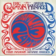 Double CD - Eric Clapton And Steve Winwood - Live From Madison Square Garden