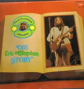 LP - Eric Clapton - Die Eric Clapton Story - Gatefold