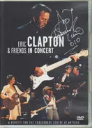 Eric Clapton & Friends - In Concert - A Benefit For The Crossroads Centre At Antigua