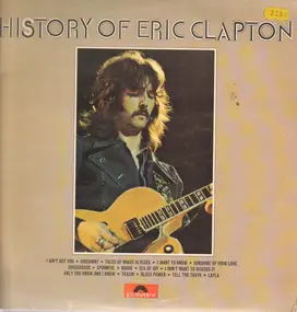 Eric Clapton - History Of Eric Clapton