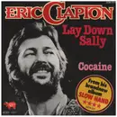 7inch Vinyl Single - Eric Clapton - Lay Down Sally/Cocaine