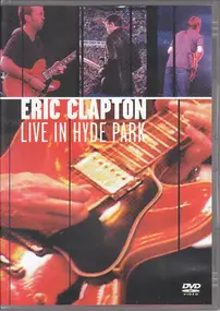 Eric Clapton - Live In Hyde Park