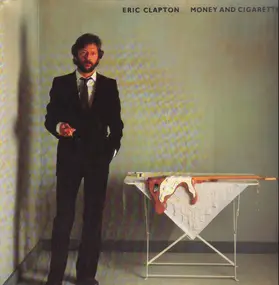 Eric Clapton - Money and Cigarettes