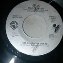 7inch Vinyl Single - Eric Clapton - See What Love Can Do - Promo