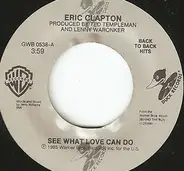 Eric Clapton - See What Love Can Do