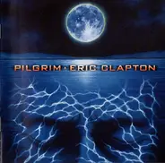 Eric Clapton - Pilgrim