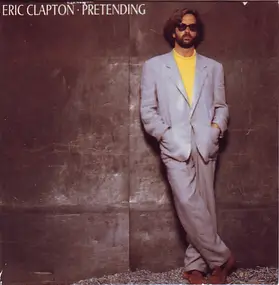 Eric Clapton - Pretending