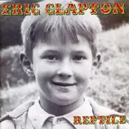 Eric Clapton - Reptile