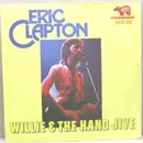 7inch Vinyl Single - Eric Clapton - Willie And The Hand Jive