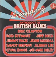 Eric Clapton, Jeff Beck, Jimmy Page, John Mayall u.a. - Legendary Anthology Of British Blues