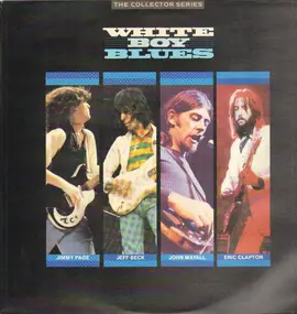 Eric Clapton - White Boy Blues - Classic Guitars Of Clapton, Beck & Page