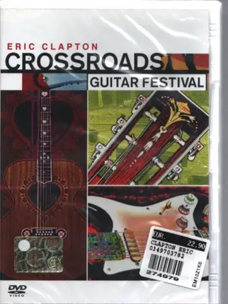 Eric Clapton - Crossroads Guitar Festival