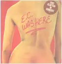 LP - Eric Clapton - E.C. Was Here - Incl insert