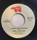 7inch Vinyl Single - Eric Clapton - I Shot The Sheriff / Give Me Strength - PL Pressing