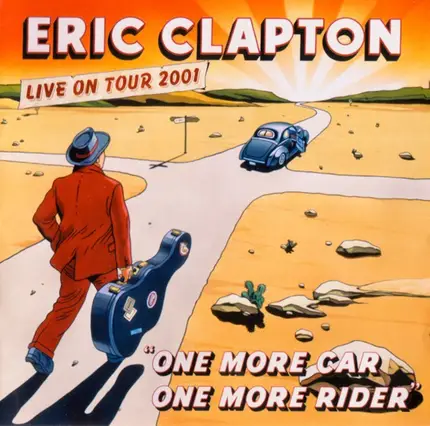 Eric Clapton - One More Car, One More Rider