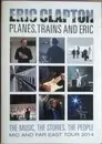 DVD - Eric Clapton - Planes, Trains And Eric