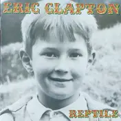 Eric Clapton - Reptile
