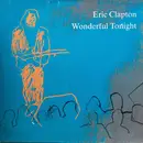 12inch Vinyl Single - Eric Clapton - Wonderful Tonight - RARE 1991
