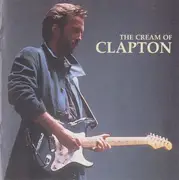 CD - Eric Clapton - The Cream Of Clapton