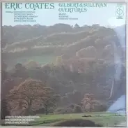 Eric Coates - Eric Coates Gilbert & Sullivan Overtures