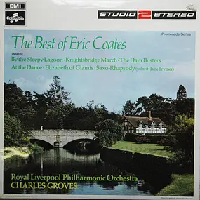 Eric Coates - The Best Of Eric Coates