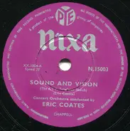 Eric Coates - Sound And Vision