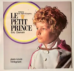 Eric Damain - Le Petit Prince (Antoine De Saint-Exupéry)