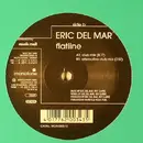 12inch Vinyl Single - Eric Del Mar - Flatline