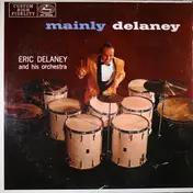 Eric Delaney - Mainly Delaney