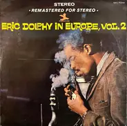 Eric Dolphy - In Europe, Vol. 2 = ヨーロッパのエリック・ドルフィー 第2集