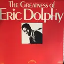 LP - Eric Dolphy - The Greatness Of Eric Dolphy
