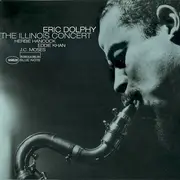 CD - Eric Dolphy - The Illinois Concert