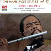 LP - Eric Dolphy - The Many Faces Of Jazz Vol. 13