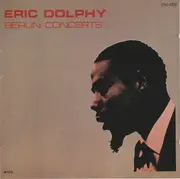 CD - Eric Dolphy - Berlin Concerts