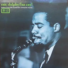 Eric Dolphy - Far Cry!