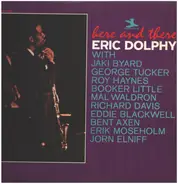 Eric Dolphy - Here and There